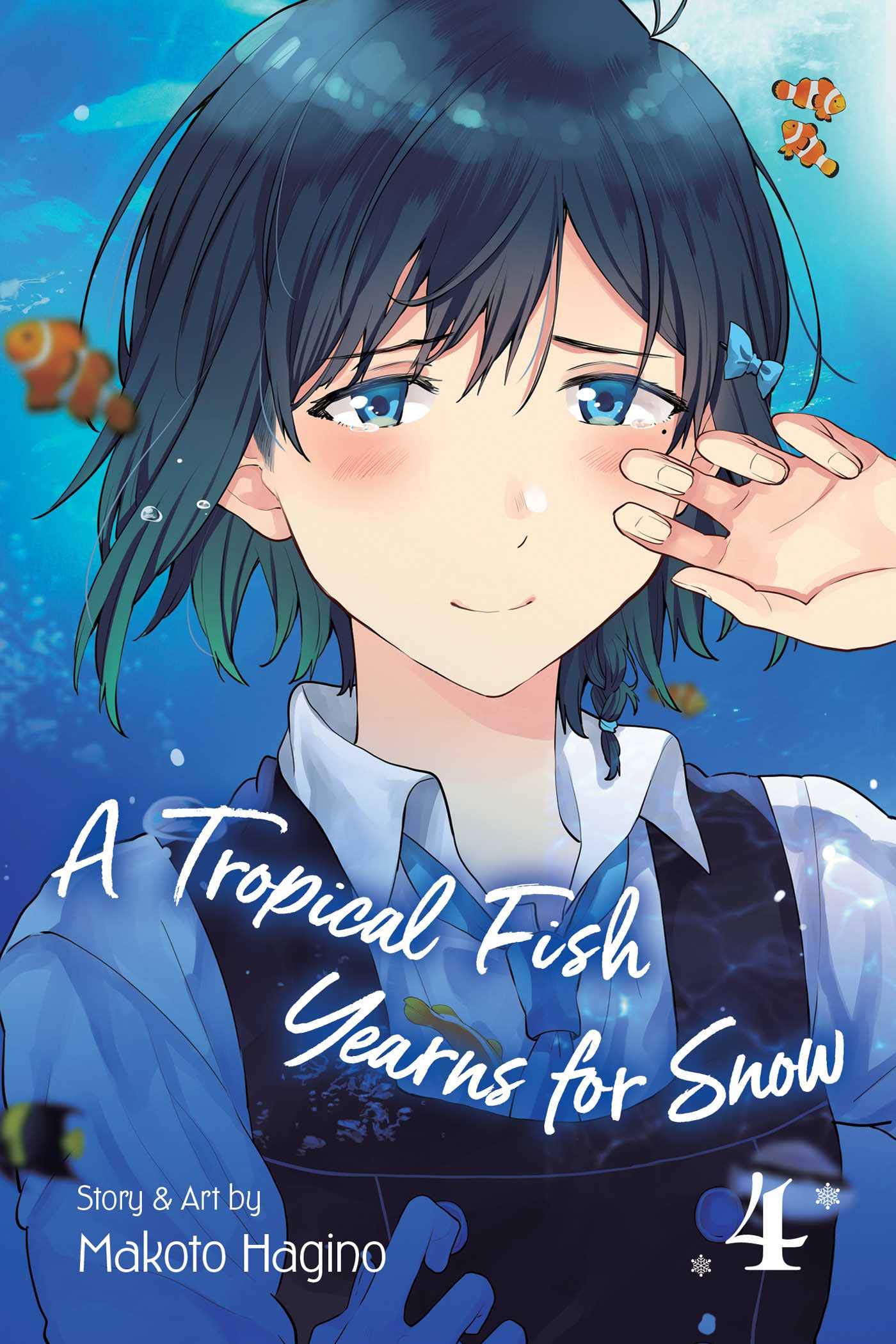 A Tropical Fish Yearns for Snow - Vol. 4
