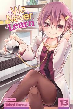 We Never Learn - Volume 13