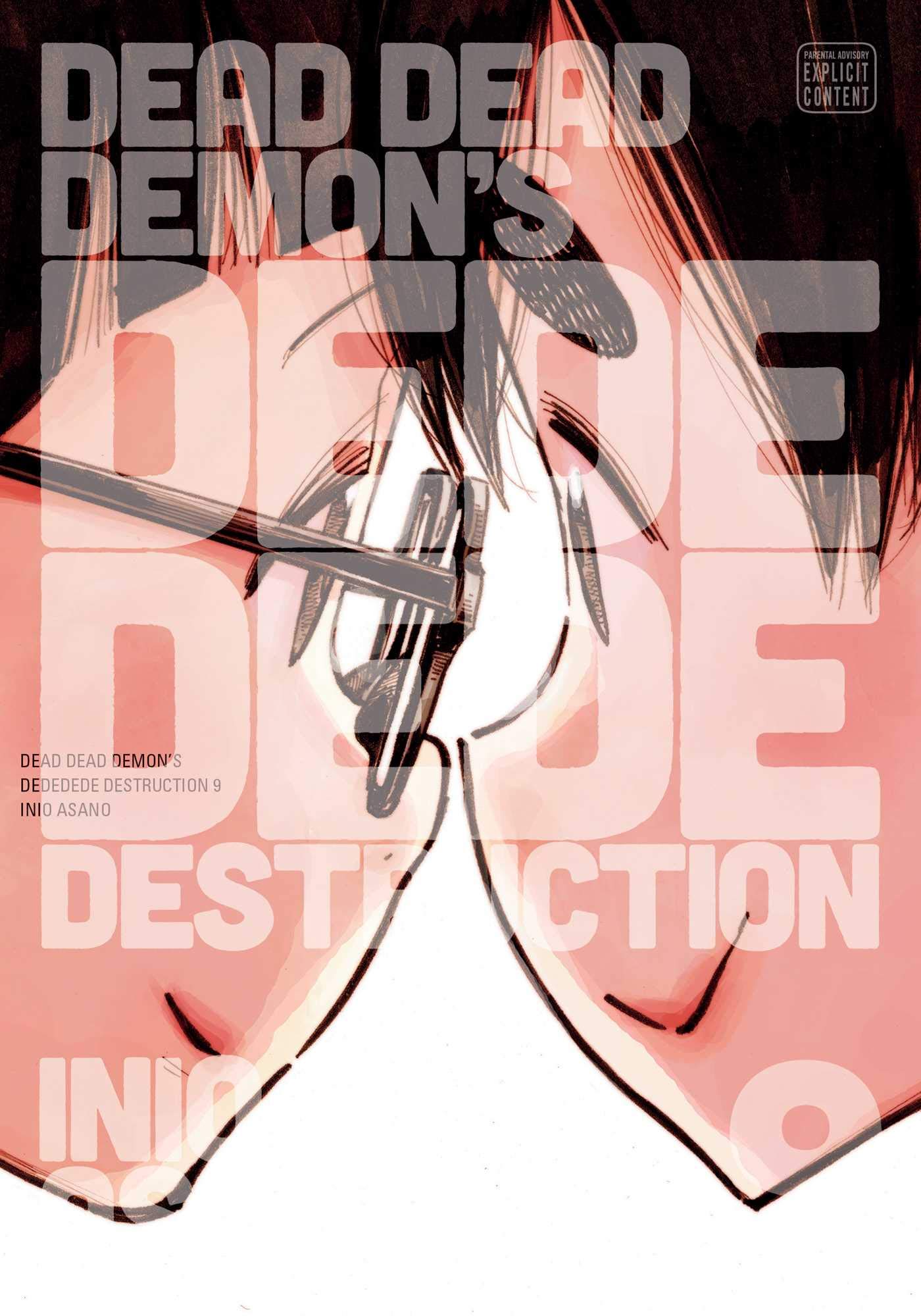 Dead Dead Demon&#039;s Dededede Destruction - Volume 9