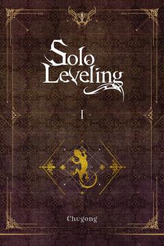 Solo Leveling - Volume 1 (Light Novel)