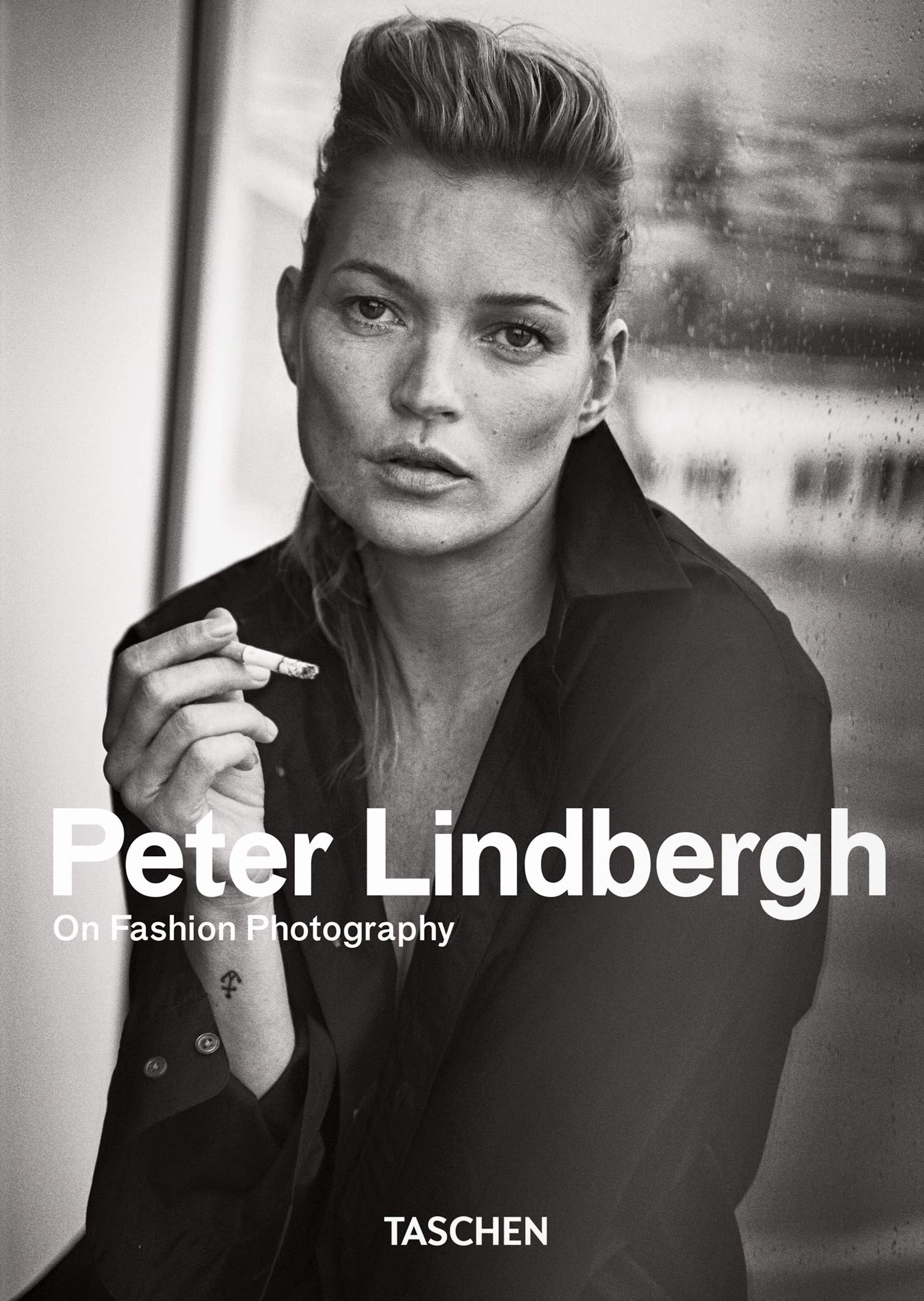 Peter Lindbergh. On Fashion Photography - 40th Anniversary Edition