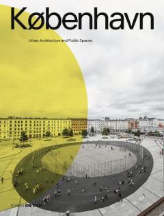 KOBENHAVN. Urban Architecture and Public Spaces