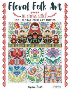 Coperta cărții Floral Folk Art in Cross Stitch