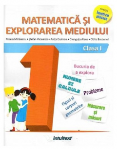 Matematica si explorarea mediului - Clasa I