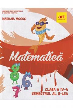 Matematica. Manual pentru clasa a IV-a. Semestrul al II-lea