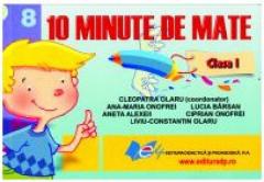 10 minute de mate. Clasa I