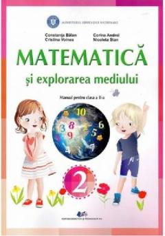 Matematica si explorarea mediului. Manual pentru clasa a II-a