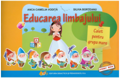 Educarea limbajului. Caiet pentru grupa mare 