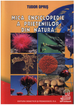 Mica enciclopedie a prieteniilor din natura