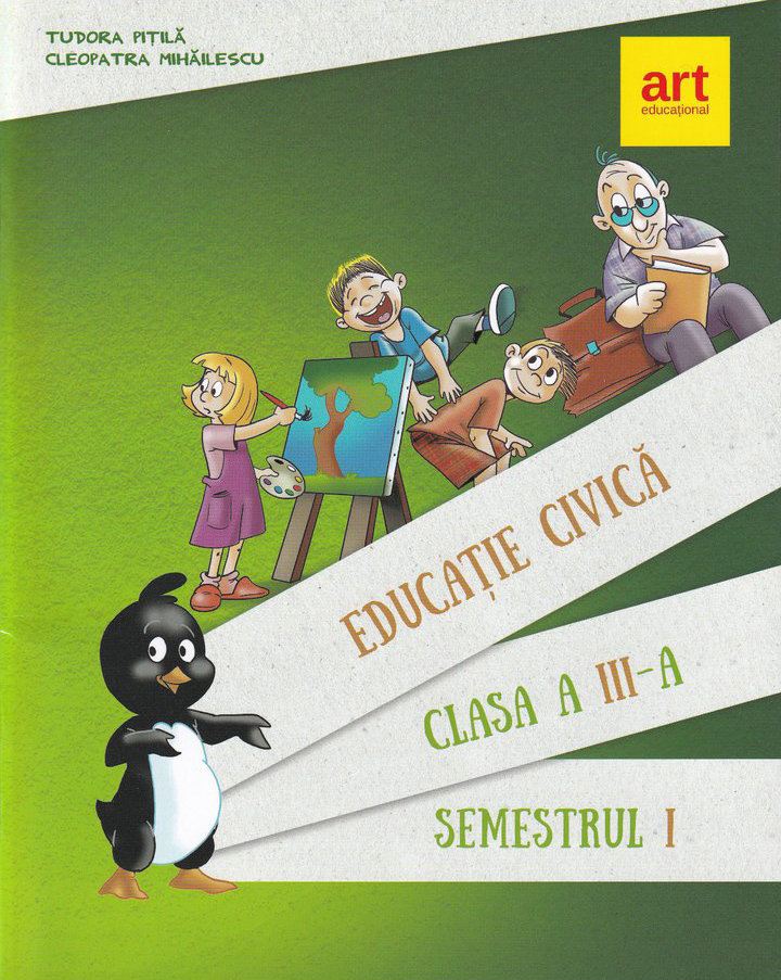 Educatie civica - manual pentru clasa a III-a, semestrul 1