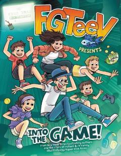 Coperta cărții FGTeeV Presents: Into the Game!