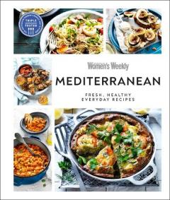 AUSTRALIAN WOMENS WEEKLY MEDITERRANEAN