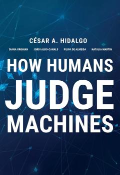 Coperta cărții How Humans Judge Machines