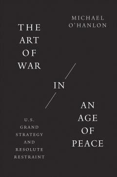 The Art of War in an Age of Peace