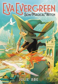 Eva Evergreen. Semi-Magical Witch
