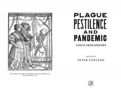 Plague, Pestilence and Pandemic