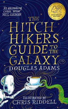 The Hitchiker's Guide to the Galaxy - Illustrated Edition