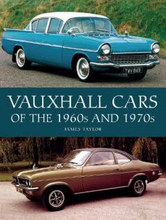 Coperta cărții Vauxhall Cars of the 1960s and 1970s