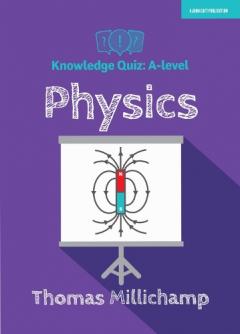 Coperta cărții Knowledge Quiz: A-level Physics