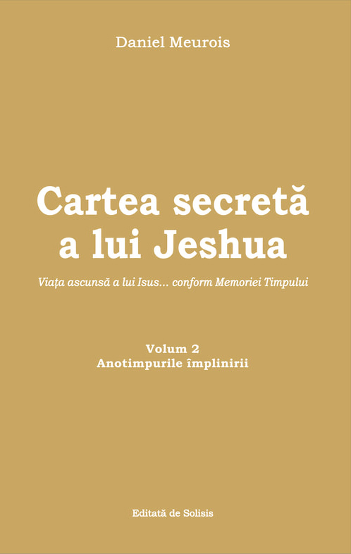 Cartea secreta a lui Jeshua - Volumul 2