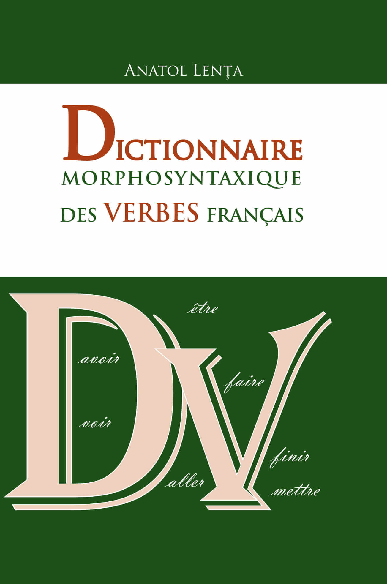 Dictionnaire morphosyntaxique des verbes francais
