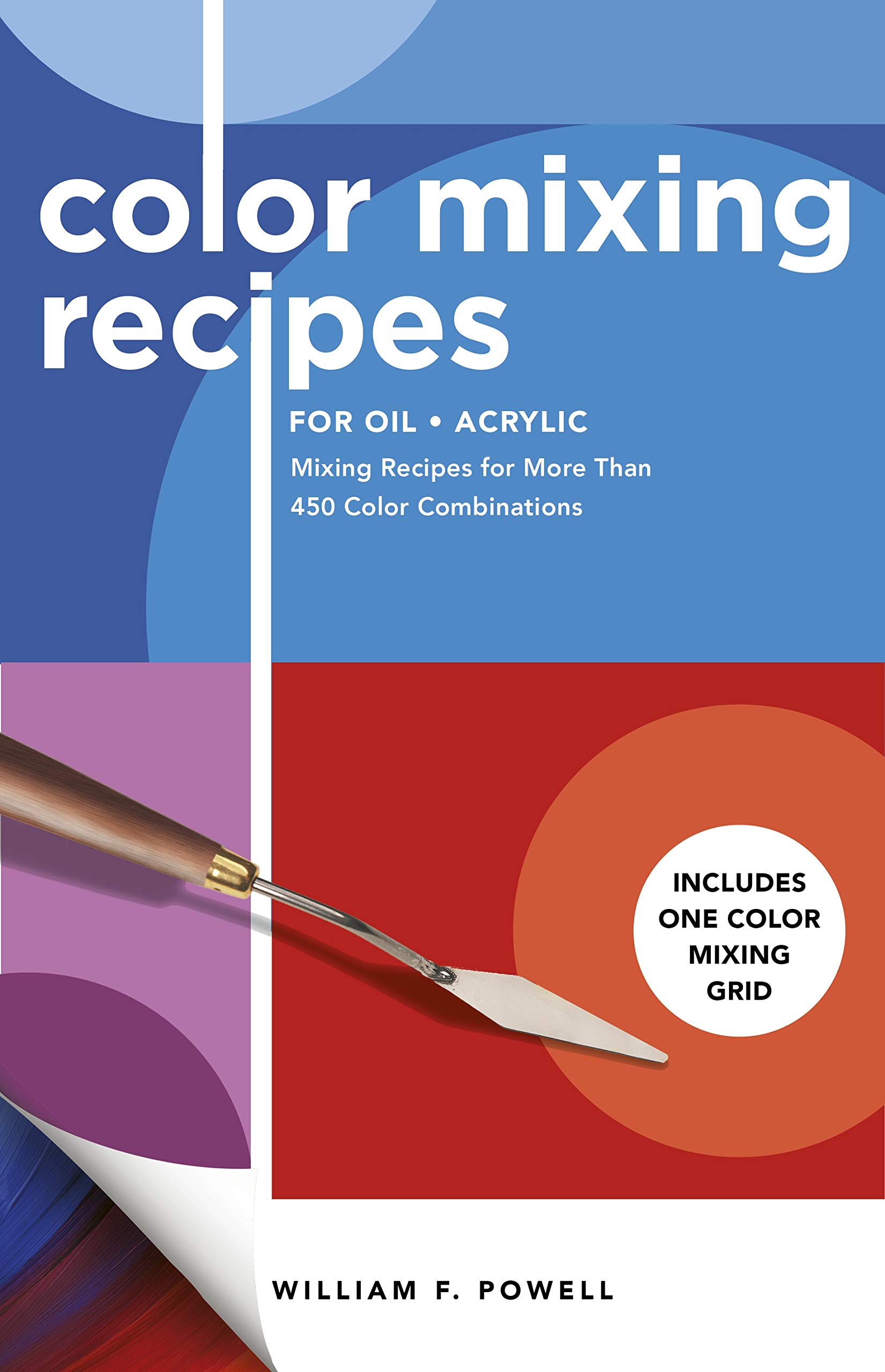 Color Mixing Recipes for Oil &amp; Acrylic