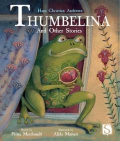 Coperta cărții Thumbelina and Other Stories