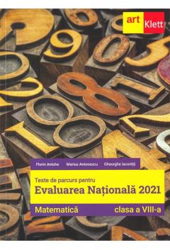 Evaluarea nationala 2021. Matematica. Clasa a VIII-a