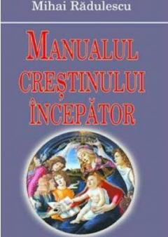 Manualul crestinului incepator