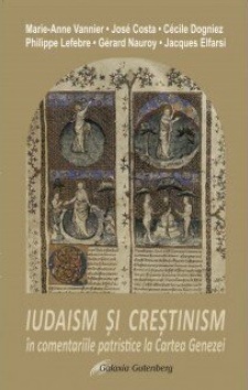 Iudaism si crestinism in comentariile patristice la Cartea Genezei