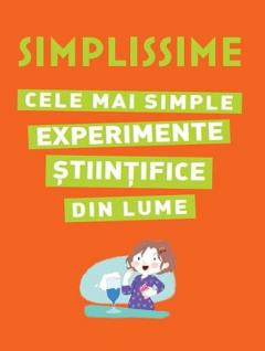Cele mai simple experimente stiintifice din lume