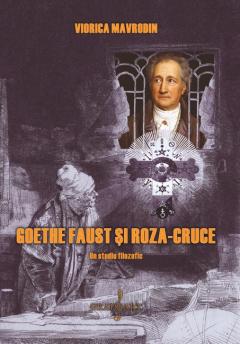 Goethe Faust si Roza-Cruce