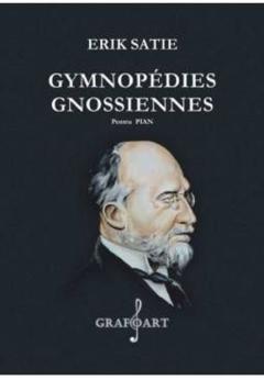 Gymnopedies. Gnossiennes. Pentru pian