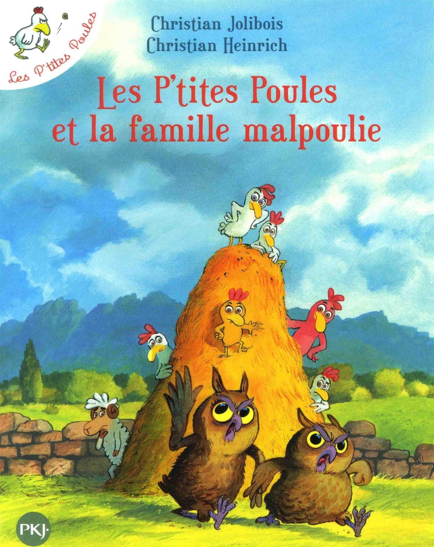 Les P&#039;tites Poules et la famille malpoulie