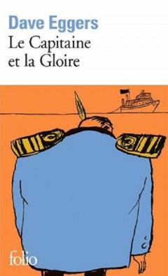 Coperta cărții Le Capitaine et la Gloire