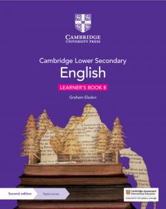 Coperta cărții Cambridge Lower Secondary English - Learner's Book 8 with Digital Access (1 Year)
