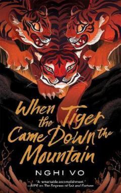 Coperta cărții When the Tiger Came Down the Mountain
