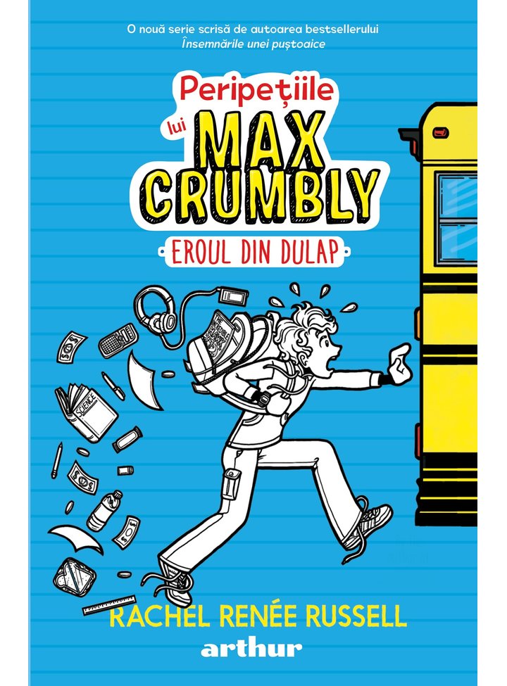 Peripetiile lui Max Crumbly I - Eroul din dulap