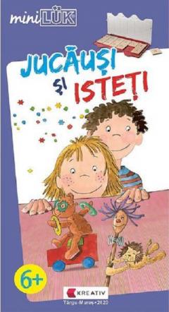 Mini Luk - Jucausi si isteti, 6 ani+
