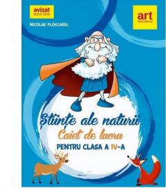 Stiinte ale naturii - Clasa a IV a