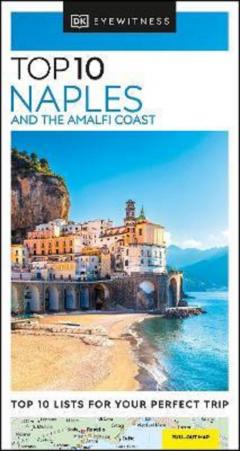 Top 10 Naples and the Amalfi Coast