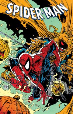 Coperta cărții Spider-Man By Todd Mcfarlane (The Complete Collection)