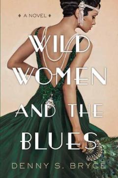 Coperta cărții Wild Women and the Blues