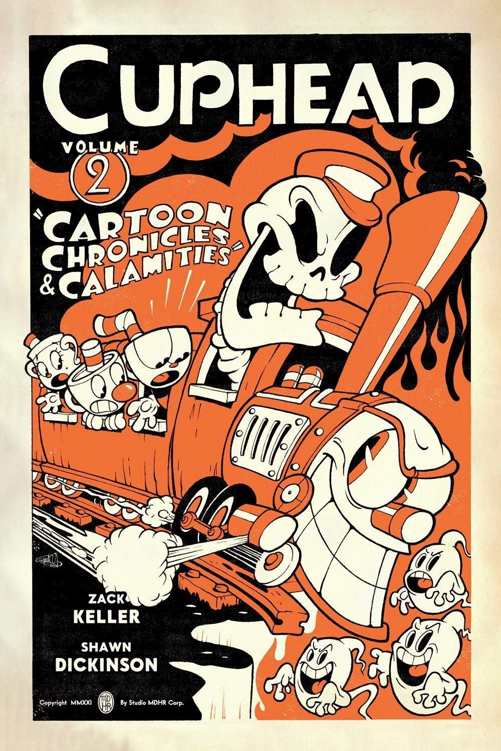 Cuphead Volume 2: Cartoon Chronicles &amp; Calamities