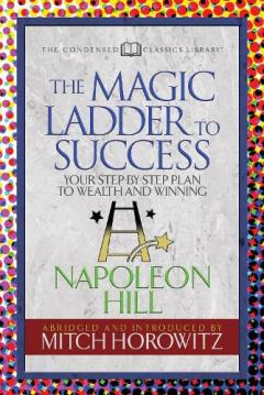 Magic Ladder to Success (Condensed Classics)