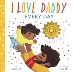 Coperta cărții I Love Daddy Every Day