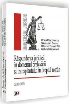Raspunderea juridica in domeniul prelevarii si transplantului in dreptul roman