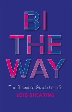 Bi The Way