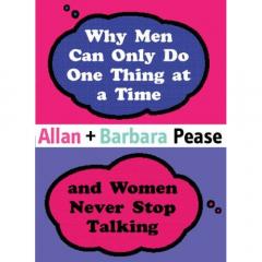 Why Men Can Only Do One Thing at a Time Women Never Stop Talking