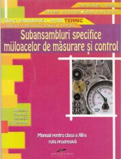 Subansambluri specifice mijloacelor se masurare si control. Clasa a XII-a